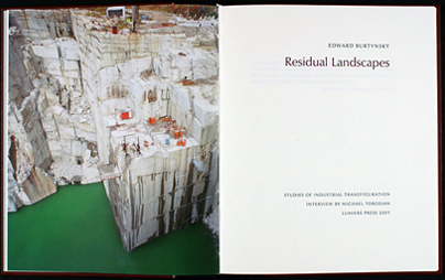 Edward Burtnsky: Residual Landscapes 2001 (LIMITED EDITION)