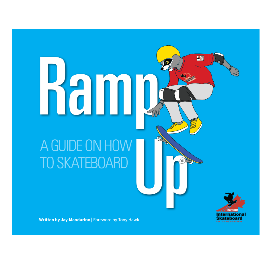 Ramp Up: A Guide on how to Skateboard